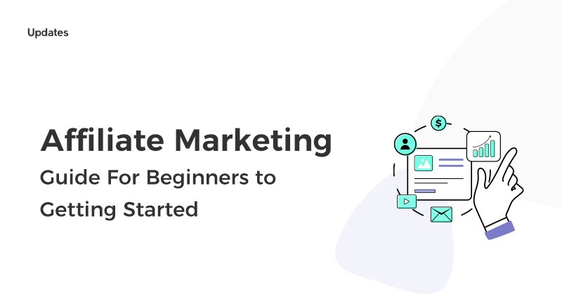Affiliate Marketing for Beginners Step by Step Guide